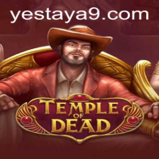 Discover the Mystical World of TempleofDead: A Deep Dive into the Yestaya Adventure
